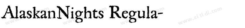 AlaskanNights Regula字体转换
